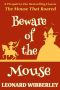 [The Mouse That Roared 00] • Beware of the Mouse · eBook Edition (The Grand Fenwick Series 5)